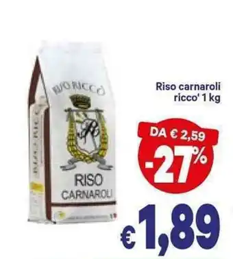A&O Riso carnaroli ricco' 1kg offerta