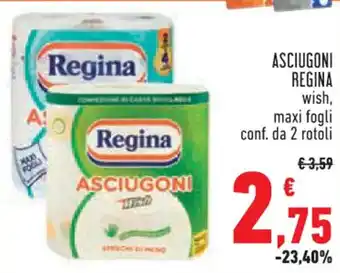 Conad City ASCIUGONI REGINA wish, maxi fogli conf. da 2 rotoli offerta