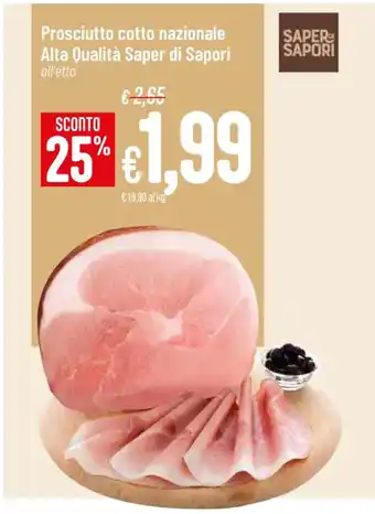 Pan Prosciutto cotto nazionale Alta Qualità Saper di Sapori all'etto offerta