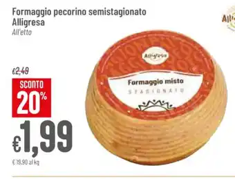 Pan Formaggio pecorino semistagionato Alligresa offerta