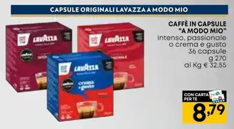 CAFFÈ IN CAPSULE "A MODO MIO" intenso, passionale o crema e gusto 36 capsule g 270