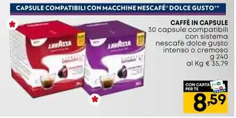 Panorama CAFFÈ IN CAPSULE 30 capsule compatibili con sistema nescafè dolce gusto intenso o cremoso g 240 offerta