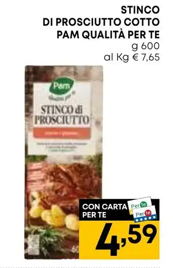 Panorama STINCO DI PROSCIUTTO COTTO PAM QUALITÀ PER TE g 600 offerta