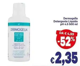 A&O Dermogella Detergente Liquido ph 4.5 500 ml offerta