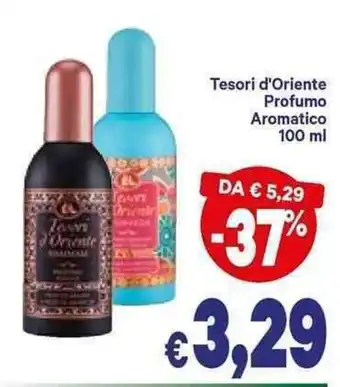 Tesori d'Oriente Profumo Aromatico 100 ml