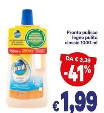 A&O Pronto Pulisce Legno Pulito Classic 1000 ml offerta