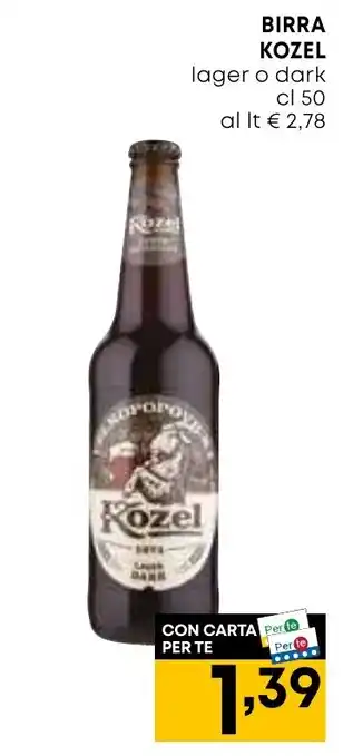 Panorama BIRRA KOZEL lager o dark cl 50 offerta