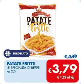 MD Discount PATATE FRITTE LE SPECIALITÀ DI BEPPE kg 2,5 offerta
