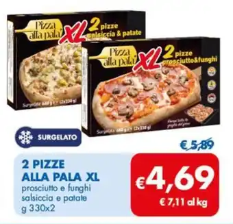 MD Discount 2 PIZZE ALLA PALA XL prosciutto e funghi salsiccia e patate g 330x2 offerta