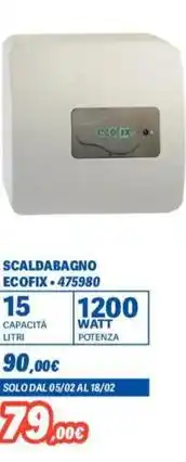 Orizzonte SCALDABAGNO ECOFIX 1200W offerta