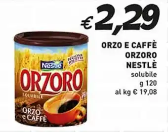 Coal ORZO E CAFFÈ ORZORO NESTLÈ solubile g 120 offerta