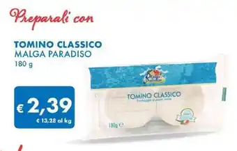 MD Discount TOMINO CLASSICO MALGA PARADISO 180 g offerta