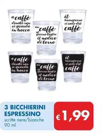 MD Discount 3 BICCHIERINI ESPRESSINO scritte nere/bianche 90 ml offerta