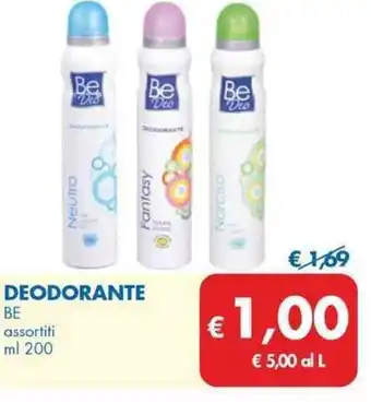 MD Discount DEODORANTE BE assortiti ml 200 offerta