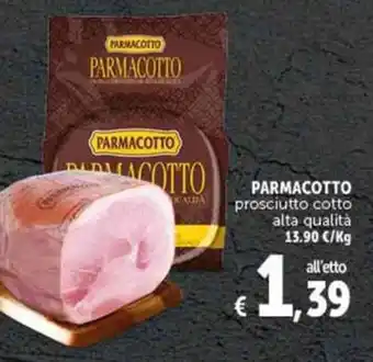 Deco Supermercati PARMACOTTO prosciutto cotto alta qualità offerta