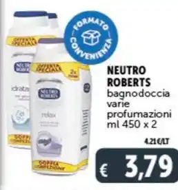 Deco Supermercati NEUTRO ROBERTS bagnodoccia varie profumazioni ml 450 x 2 offerta