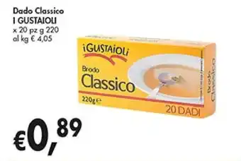 D'Italy Dado Classico I GUSTAIOLI x 20 pz g 220 offerta