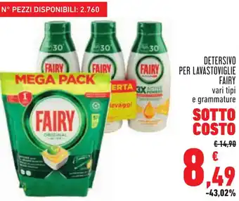 Conad DETERSIVO PER LAVASTOVIGLIE FAIRY vari tipi offerta