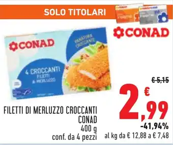Conad FILETTI DI MERLUZZO CROCCANTI CONAD 400 g offerta