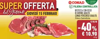 Conad BISTECCA CON OSSO DI BOVINO ADULTO CONAD PERCORSO QUALITÀ Filiera Controllata offerta