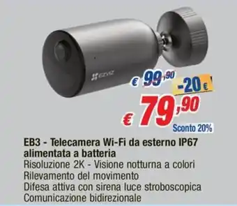 EZVIZ EB3 - Telecamera Wi-Fi da esterno IP67 alimentata a batteria