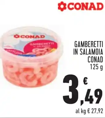 Conad GAMBERETTI IN SALAMOIA CONAD 125 g offerta