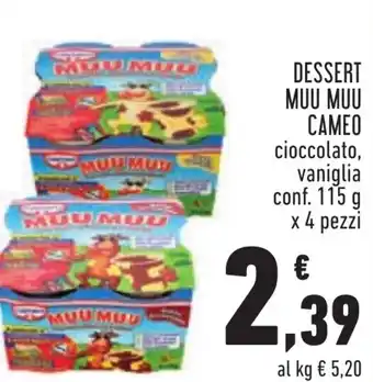 Conad DESSERT MUU MUU CAMEO cioccolato, vaniglia conf. 115 g x 4 pezzi offerta