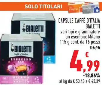 Conad CAPSULE CAFFÈ D'ITALIA BIALETTI offerta
