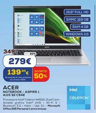 Euronics ACER NOTEBOOK - ASPIRE 1 A115 32 C64E offerta