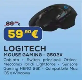 Euronics LOGITECH MOUSE GAMING-G502X offerta