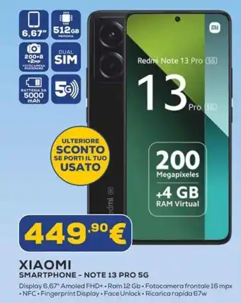 Euronics XIAOMI SMARTPHONE - NOTE 13 PRO 5G offerta