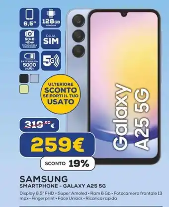 Euronics SAMSUNG SMARTPHONE - GALAXY A25 5G offerta