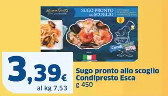 Sugo pronto allo scoglio Condipresto Esca g 450