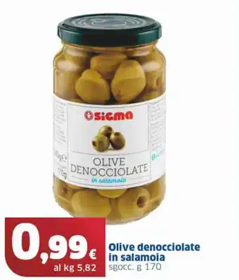Ok Sigma Olive denocciolate in salamoia sgocc. g 170 offerta