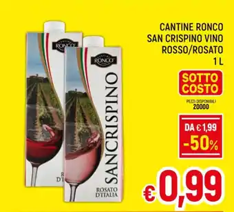 A&O CANTINE RONCO SAN CRISPINO VINO ROSSO/ROSATO 1 L offerta