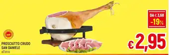 A&O PROSCIUTTO CRUDO SAN DANIELE offerta