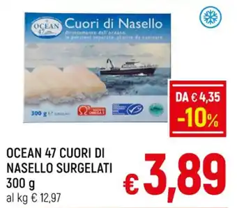 A&O OCEAN 47 CUORI DI NASELLO SURGELATI 300 g offerta