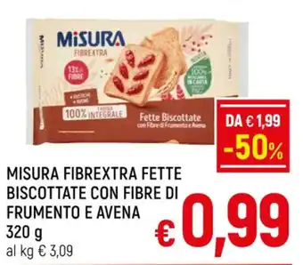 A&O MISURA FIBREXTRA FETTE BISCOTTATE CON FIBRE DI FRUMENTO E AVENA 320 g offerta