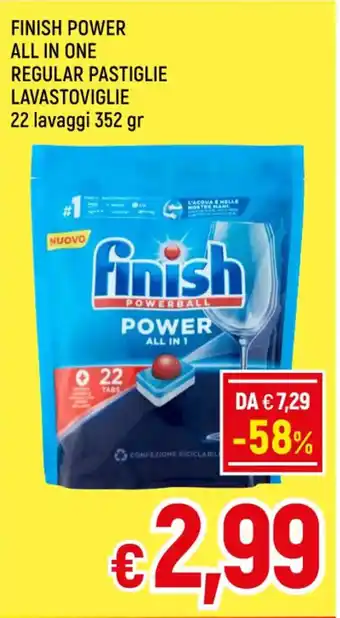 A&O FINISH POWER ALL IN ONE REGULAR PASTIGLIE LAVASTOVIGLIE 22 lavaggi 352 gr offerta