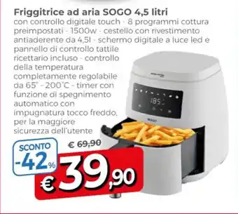 A&O Friggitrice ad aria SOGO 4,5 litri offerta