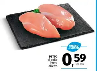 Pam PETTO di pollo intero all'etto offerta