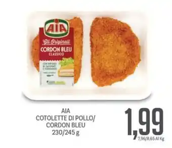 Supermercati Piccolo AIA COTOLETTE DI POLLO/ CORDON BLEU 230/245 g offerta
