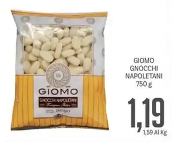 Supermercati Piccolo GIOMO GNOCCHI NAPOLETANI 750 g offerta