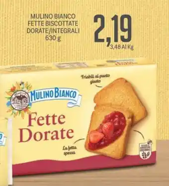 Supermercati Piccolo MULINO BIANCO FETTE BISCOTTATE DORATE/INTEGRALI 630 g offerta