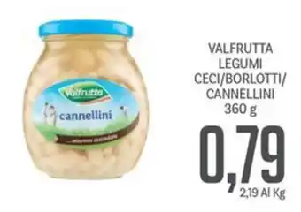 Supermercati Piccolo VALFRUTTA LEGUMI CECI/BORLOTTI/ CANNELLINI 360 g offerta