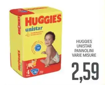 Supermercati Piccolo HUGGIES UNISTAR PANNOLINI VARIE MISURE offerta