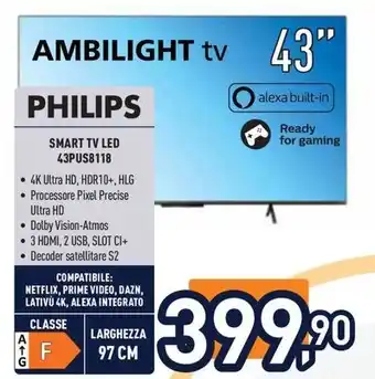 Unieuro PHILIPS SMART TV LED 43PUS8118 offerta