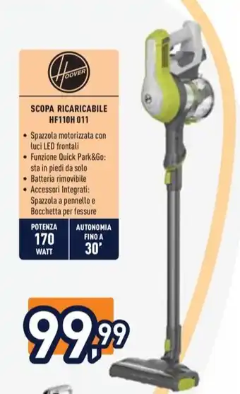 Unieuro Hoover SCOPA RICARICABILE HF110H 011 offerta