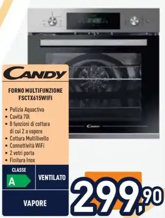 Unieuro Candy FORNO MULTIFUNZIONE FSCTX615WIFI offerta