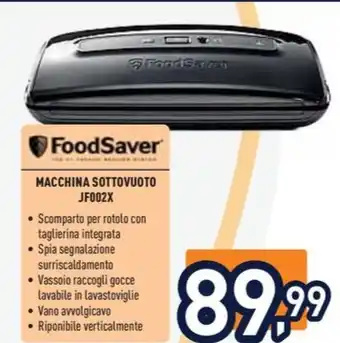 Unieuro FoodSaver MACCHINA SOTTOVUOTO offerta